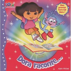 Livre 3-6 ANS Dora raconte...