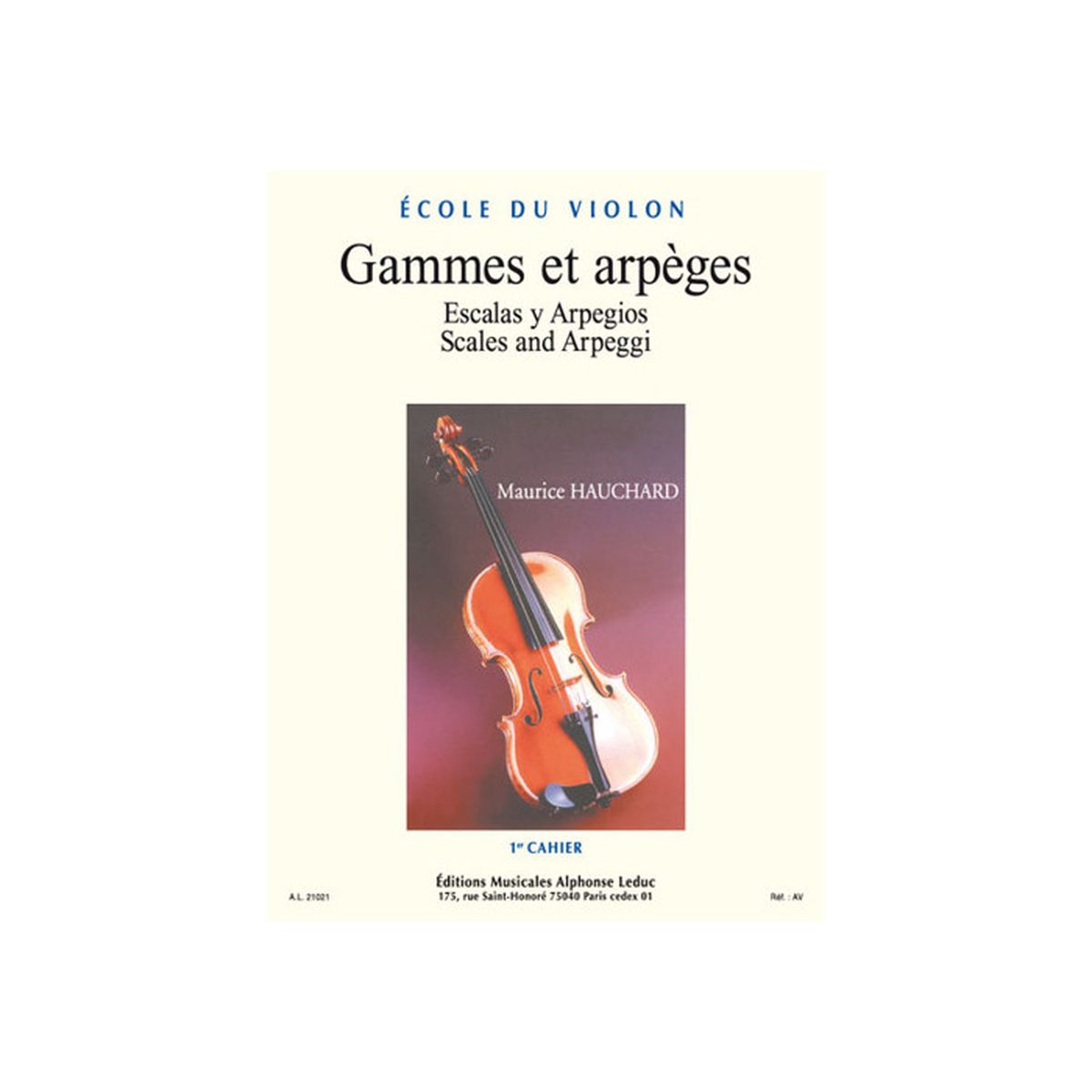 Gammes Et Arpeges Pour Violon 1er Cahier Pas Cher Achat Vente Partition Cdiscount