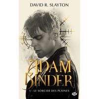 Adam Binder Tome 1 - Le Sorcier des plaines