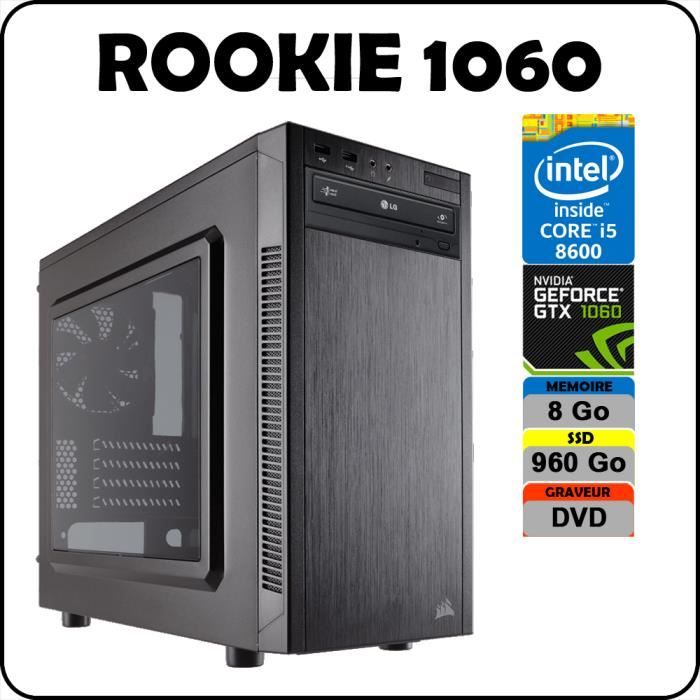 PC ROOKIE 1060 Intel Core i5 8600 / 8 Go DDR4