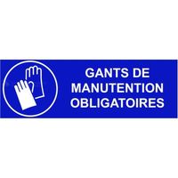 Signalisation de securite Panneau sécurité du travail "gants obligatoires" – L.300 x H.100