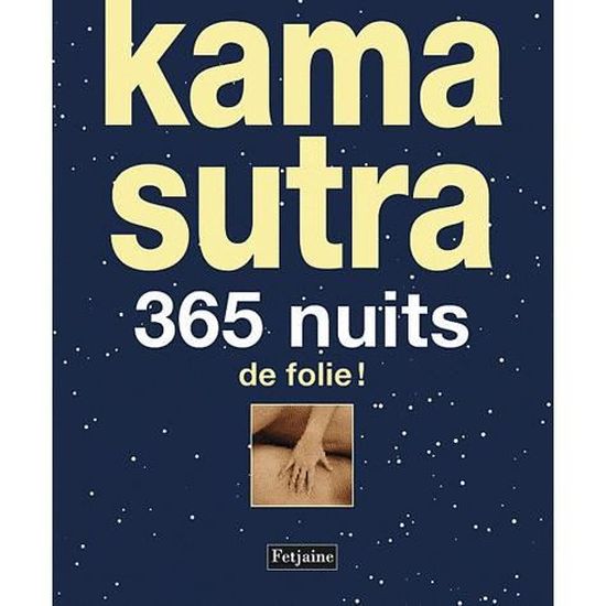 Kama Sutra 365 Nuits De Folie Cdiscount Librairie
