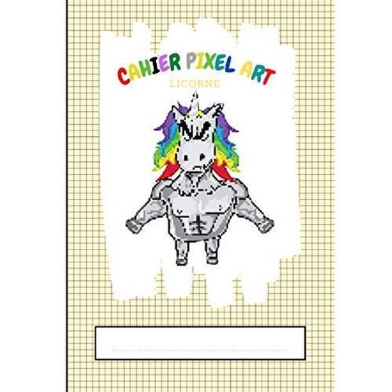 Carnet Pixel Art Licorne Enervee Cahier De Dessin Pixel Art Pour Enfants Adultes Ideal Pour Apprendre L Art Du Pixel 100 Cdiscount Telephonie