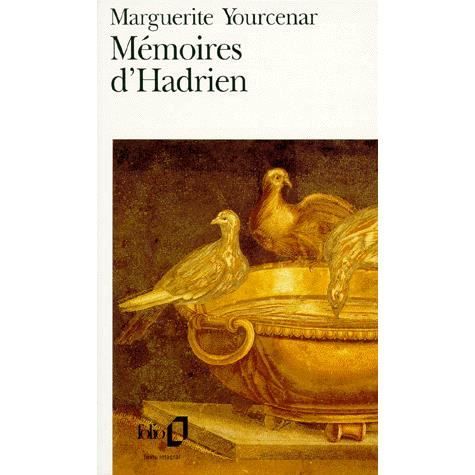 Mémoires d'Hadrien. (suivi de) Carnets de notes de