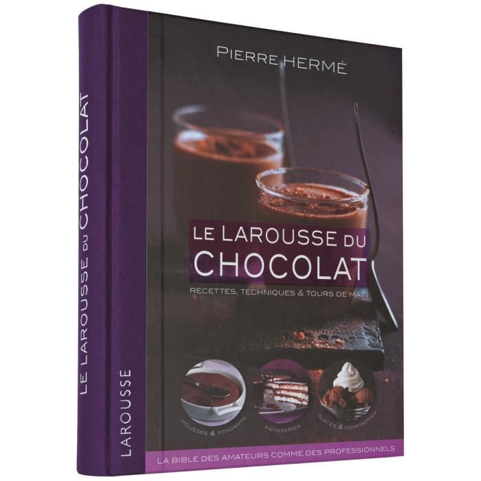 Livre Larousse Du Chocolat De Pierre Herme Achat Vente Livre