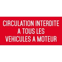 Circulation interdite à tous les véhicules à moteur - Autocollant Vinyl Waterproof - L.200 x H.100 mm
