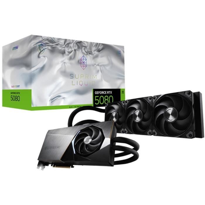 Carte graphique - MSI - SUPRIM GEFORCE RTX 5080 16G LIQUID SOC NVIDIA 16 Go GDDR7