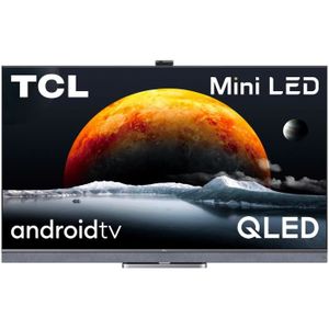 Téléviseur LED TCL 55C821 - TV Mini LED UHD 4K - 55