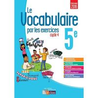 Livre - le vocabulaire par les exercices ; 5e ; cahier d'exercices (édition 2017)