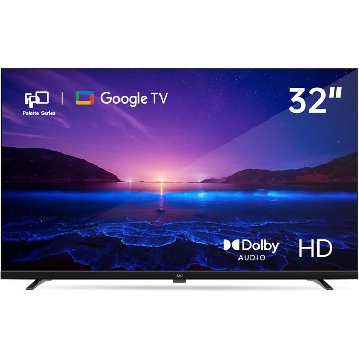 Téléviseur FPD Smart Google TV 32 pouces CG32 P3 HD 720p Dolby Audio HDR10