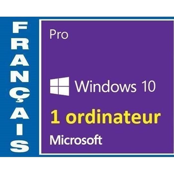 Microsoft Windows 10 PRO Version Téléchargeable