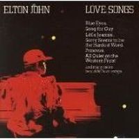 Love songs JOHN Elton Pop - Rock