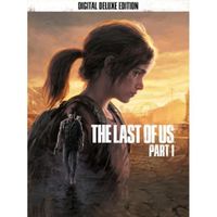 The Last of Us Part I Digital Deluxe Edition (PC) Clé Steam GLOBAL