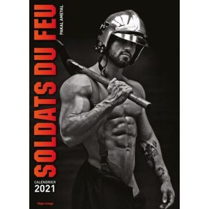 CALENDRIER - EPHEMERIDE Calendrier Soldats du feu. Edition 2021