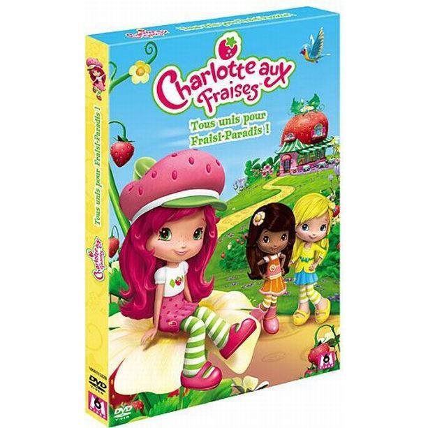 Dvd Charlotte Aux Fraises Le Film Tous Unis En Dvd Dessin