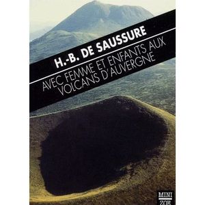 LIVRE RÉCIT DE VOYAGE Avec femme et enfants aux volcans d'Auvergne