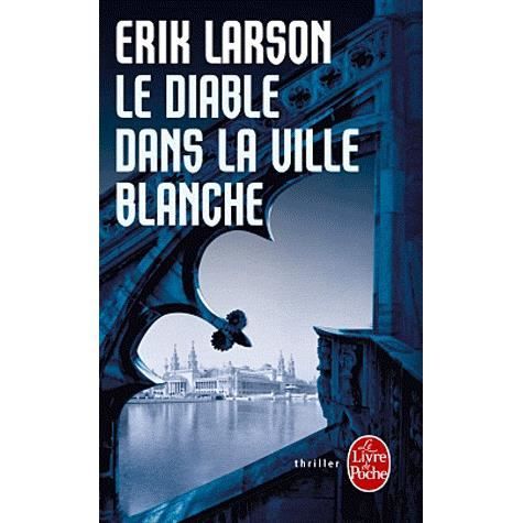 Le diable dans la ville blanche