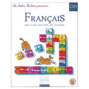 AUTRES LIVRES Français ; CM1 ; des outils pour lire et pour é...