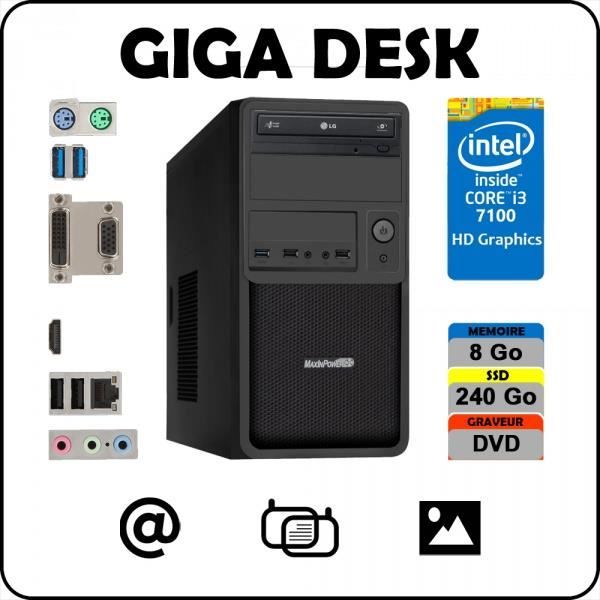  Ordinateur de bureau PC GIGA DESK Core i3 7100 / 8 Go DDR4 / SSD 240 Go / Windows 10 pas cher