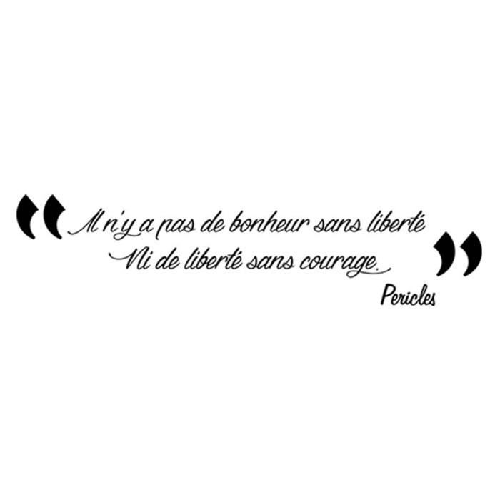 Planche De Stickers Citations Il N Y A Pas De Bonheur Sans Liberte Ni De Liberte Sans Courage Pericles 50x70 Cm Q43 Cdiscount Maison