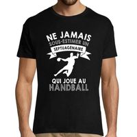 Handball | T-shirt ne jamais sous-estimer un Septuagénaire | Collection Tee Shirt Passion Sport Activité Association pour Homme de 7