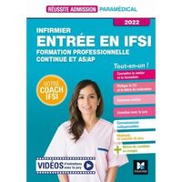 Infirmier - Entrée en IFSI. Formation professionnelle continue et AS/AP, Edition 2022