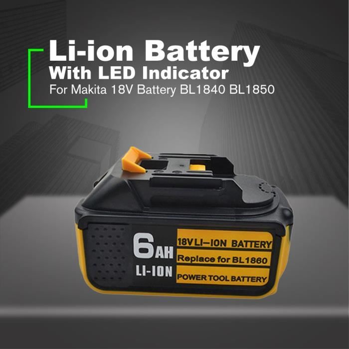 Batterie rechargeable 18V 3Ah 4Ah 5Ah 6Ah Li-ion pour Makita 18V batterie  BL1840 BL1850 outil électrique avec indicateur LED - Cdiscount Bricolage