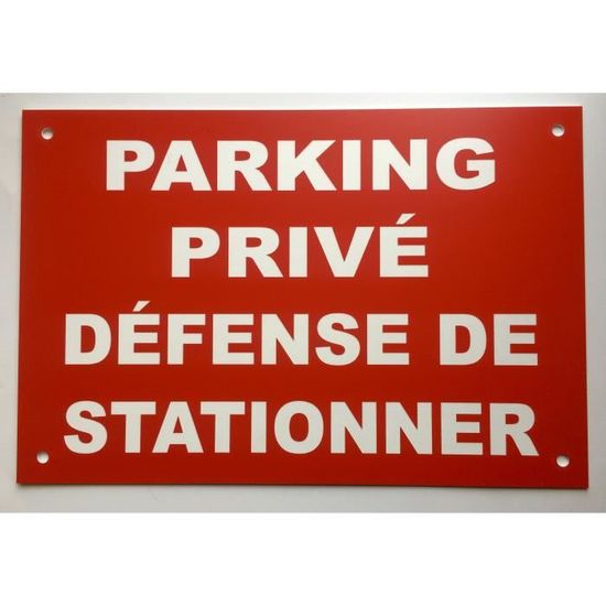 Panneau Parking Prive Defense De Stationner Format 0 X 300 Mm Signaletique Cdiscount Bricolage Panneau Parking Prive Defense De Stationner Format 0 X 300 Mm Signaletique Cdiscount Bricolage