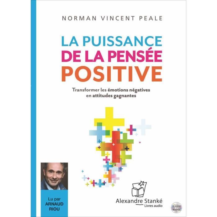 La puissance de la pensée positive