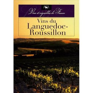 AUTRES LIVRES Vins du Languedoc-Roussillon