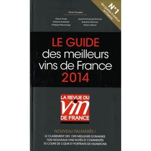 LIVRE VIN ALCOOL  Le guide des meilleurs vins de France