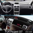 2002-2008 Noir - Tapis de tableau de bord antidérapant pour Peugeot 307 2002 ~ 2008 307sw 307cc, Protection p-0