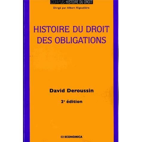 Histoire Du Droit Des Obligations Achat Vente Livre Economica Parution 13 11 2012 Pas Cher Soldes Sur Cdiscount Des Le 20 Janvier Cdiscount