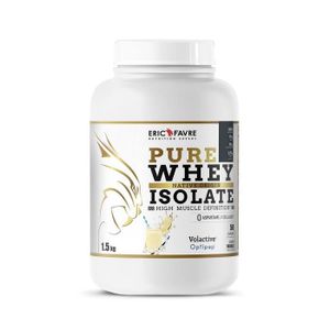 PROTÉINE Eric Favre - Pure Whey Protein Native 100% Isolate - Proteines - Vanille - 1,5kg
