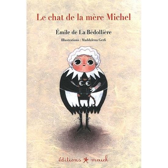 Le Chat De La Mere Michel Cdiscount Librairie