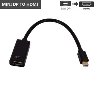 ADAPTATEUR AUDIO-VIDÉO  Mini DP à HDMI - Adaptateur Mini DP DisplayPort ve