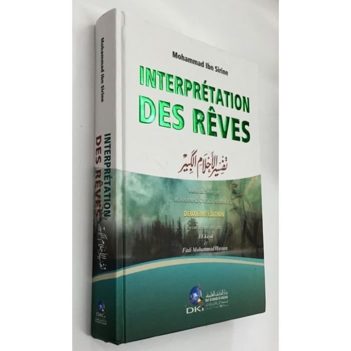 Livre Interprètation Des Rêves Deuxième Edition, Revu et Corrigée Edition Dar Al Kotob Al Livre Interprètation Des Rêves Deuxième Edition, Revu et Corrigée Edition Dar Al Kotob Al