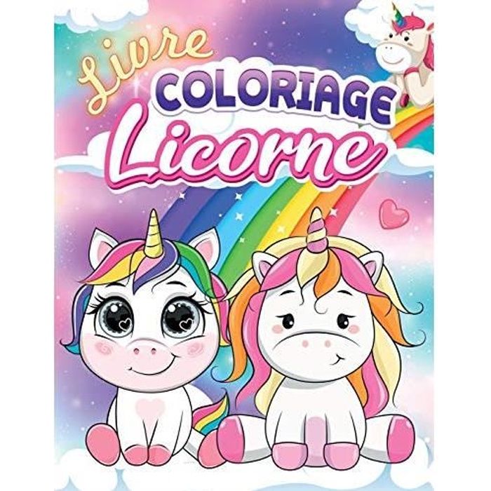 Livre Coloriage Licorne Cahier de coloriage enfant spécial Licorne