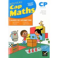 Maths CP Cap Maths. Fichier de l'élève + Cahier de Géométrie-Mesure, Edition 2019