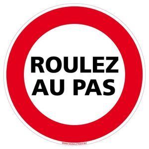 AUA SIGNALETIQUE Privatgrundstück-Schild 'Roulez Au Pas' – Aluminium Dibond 3 Mm, 200 Mm, Made In France