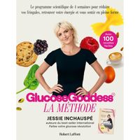 Robert Laffont - La Methode Glucose Goddess - Le programme scientifique de 4 semaines pour reduire vos fringales, retrou 248x190
