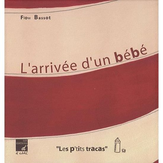 L Arrivee D Un Bebe Cdiscount Librairie L Arrivee D Un Bebe Cdiscount Librairie