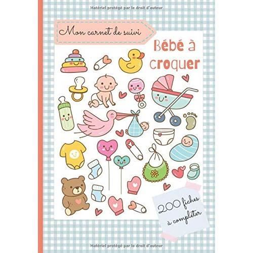 #1201 CARNET DE SUIVI BÉBÉ - 200 JOURS : Suivi allaitement, soins, médicaments, sommeil, activité – 202 Pages Format 18 x 25 cm
