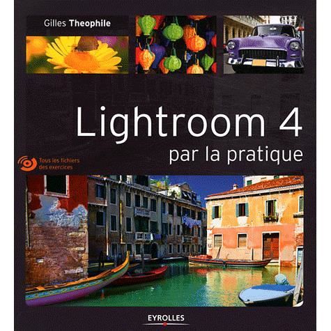 Lightroom 4 par la pratique