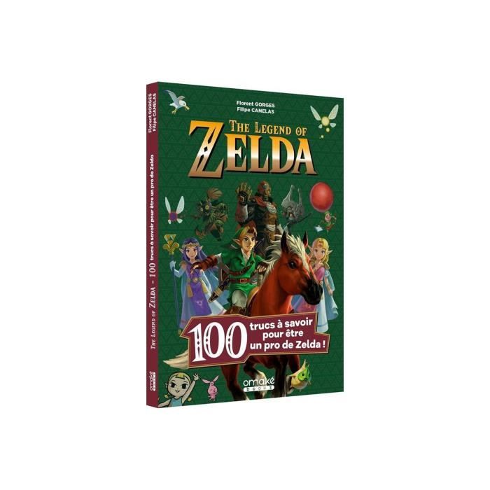 100 Trucs à savoir pour être un pro de Zelda!