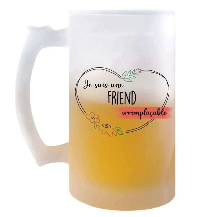 Chope de bière Friend Irremplaçable Idée Tasse Cadeau Amie Pote