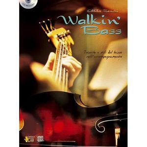PARTITION Walking Bass + Cd, de Attilio Zanchi - Recueil + CD pour Guitare basse édité par Carisch référencé : CARML2926