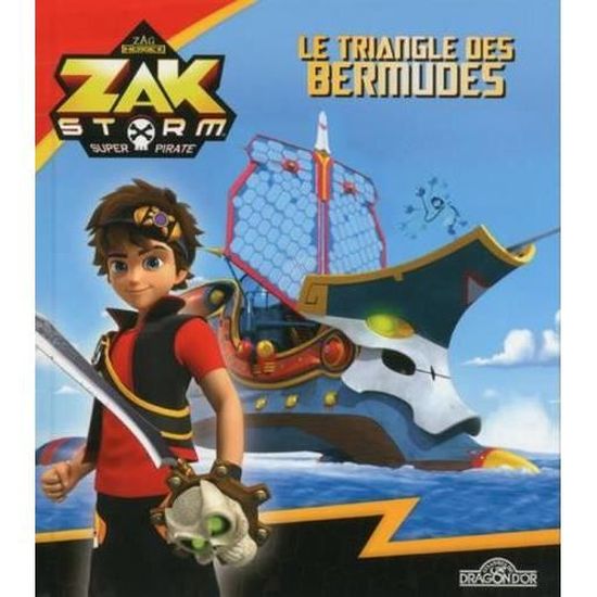 Livre Zak Storm Le Triangle Des Bermudes Cdiscount Librairie