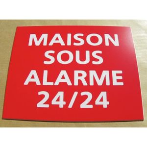 pancarte "MAISON SOUS ALARME 24/24"  FT 115 X 150 MM plaque gravée