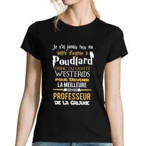 T-SHIRT Prof - Professeur | La Meilleure de la Galaxie | T-Shirt Femme col Rond Geek Fans Poudlard - Trône de Fer - Guerre des Étoiles | Col